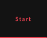 Start